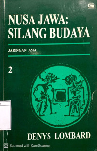 Nusa Jawa : Silang Budaya : jaringan Asia (2)