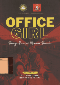 Office Girl : bunga rampai memoar buruh