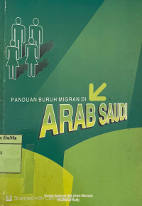 Panduan Buruh Migran di Arab Saudi