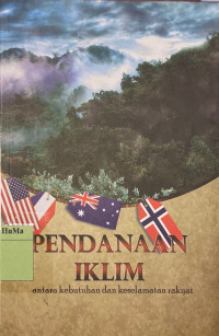 Image of Pendanaan Iklim : antara kebutuhan dan keselamatan rakyat