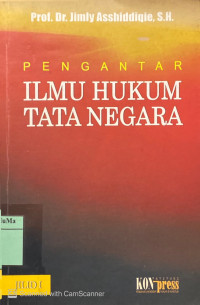 Pengantar Ilmu Hukum Tata Negara - Jilid 1