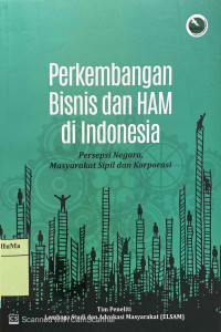 Perkembangan Bisnis dan HAM di Indonesia