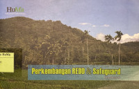 Perkembangan REDD dan Safeguard