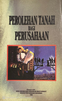 Perolehan Tanah Bagi Perusahaan