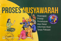 Proses Musyawarah Penerapan Prinsip Padiatapa