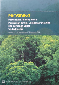 Prosiding Pertemuan Jejaring Kerja Perguruan Tinggi, Lembaga Penelitian dan Lembaga Diklat Se-Indonesia