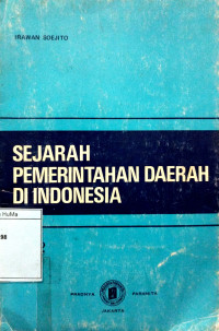 Sejarah Pemerintahan Daerah di Indonesia Jilid 2