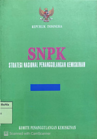 Strategi Nasional Penanggulangan Kemiskinan (SNPK)