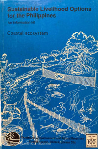 Sustainable Livelihood Options for the Phillipines an Information Kit : coastal ecosystem