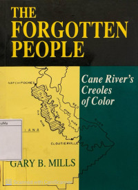 The Forgotten People : cane river's creoles of color