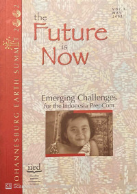 The Future Is Now : emerging challenges for the Indonesia prepcom