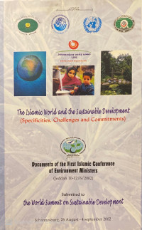 The Islamic World and The Sustainable Development (Specificaties, Challenges and Commitments)