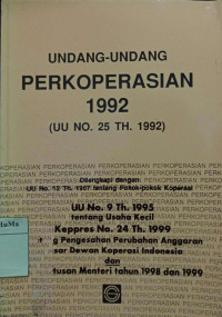 Undang-undang Perkoperasian 1992 : UU No. 25 Tahun 1992