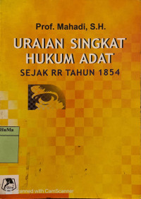 Uraian Singkat Hukum Adat Sejak RR Tahun 1854