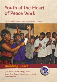 Youth at The Heart of Peace Work